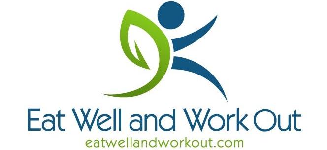Eat Well and Work Out