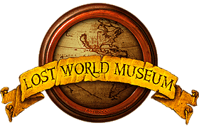 Lost World Museum